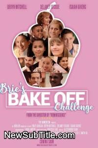 زیر‌نویس فارسی فیلم Brie's Bake Off Challenge