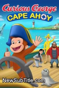 زیر‌نویس فارسی فیلم Curious George: Cape Ahoy
