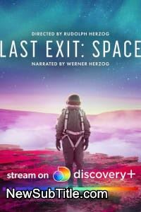 زیر‌نویس فارسی فیلم Last Exit: Space