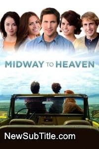 زیر‌نویس فارسی فیلم Midway to Heaven