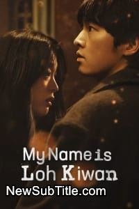 زیر‌نویس فارسی فیلم My Name Is Loh Kiwan