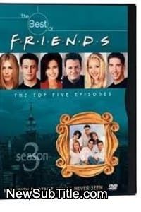 زیر‌نویس فارسی سریال Friends - Season 3