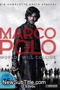زیر‌نویس فارسی سریال Marco Polo - Season 1