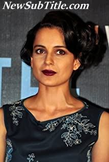 بیوگرافی Kangana Ranaut