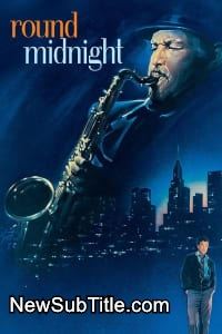 زیرنویس فارسی فیلم 'Round Midnight