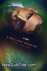 زیر‌نویس فارسی فیلم A Brilliant Monster