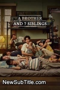 زیرنویس فارسی فیلم A Brother and 7 Siblings