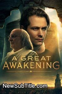 زیرنویس فارسی فیلم A Great Awakening