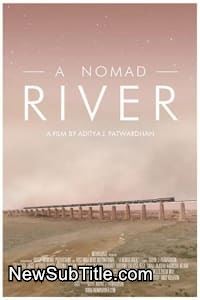 زیرنویس فارسی فیلم A Nomad River