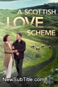 زیر‌نویس فارسی فیلم A Scottish Love Scheme