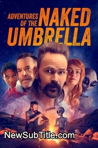 زیر‌نویس فارسی فیلم Adventures of the Naked Umbrella