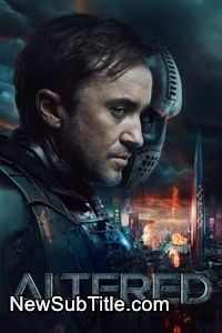 زیرنویس فارسی فیلم Altered