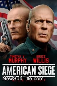 زیر‌نویس فارسی فیلم American Siege