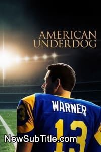 American Underdog  - نیو ساب تایتل