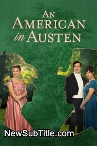 زیر‌نویس فارسی فیلم An American in Austen