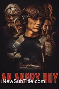 زیر‌نویس فارسی فیلم An Angry Boy