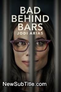 زیر‌نویس فارسی فیلم Bad Behind Bars: Jodi Arias