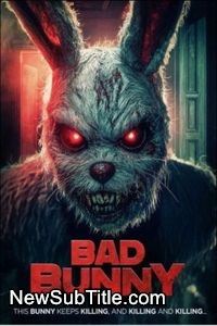 زیر‌نویس فارسی فیلم Bad Bunny