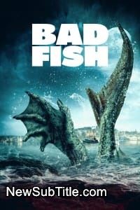 زیر‌نویس فارسی فیلم Bad Fish