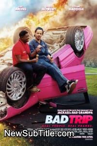 زیر‌نویس فارسی فیلم Bad Trip 