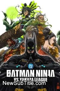 زیرنویس فارسی فیلم Batman Ninja vs Yakuza League