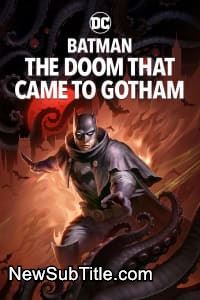 Batman: The Doom That Came to Gotham  - نیو ساب تایتل