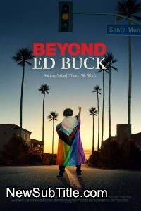 Beyond Ed Buck  - نیو ساب تایتل