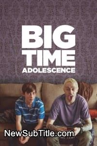 زیر‌نویس فارسی فیلم Big Time Adolescence