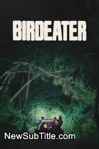 زیر‌نویس فارسی فیلم Birdeater