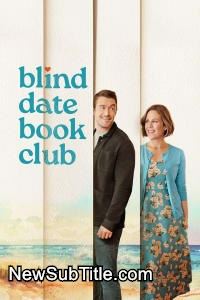 زیر‌نویس فارسی فیلم Blind Date Book Club