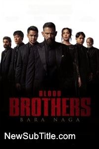 زیرنویس فارسی فیلم Blood Brothers: Dragon's Embers