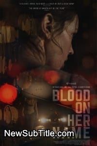 زیر‌نویس فارسی فیلم Blood on Her Name