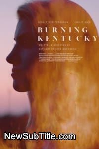 زیر‌نویس فارسی فیلم Burning Kentucky