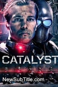 زیر‌نویس فارسی فیلم Catalyst