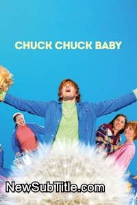 زیر‌نویس فارسی فیلم Chuck Chuck Baby