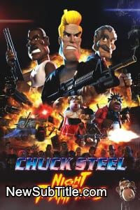 زیرنویس فارسی فیلم Chuck Steel: Night of the Trampires