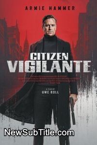 زیرنویس فارسی فیلم Citizen Vigilante