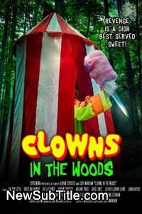 Clowns in the Woods  - نیو ساب تایتل