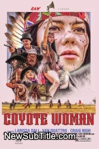 زیر‌نویس فارسی فیلم Coyote Woman