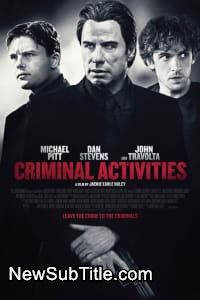 Criminal Activities  - نیو ساب تایتل