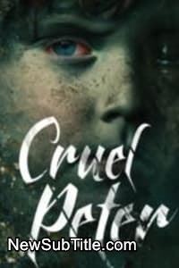 زیر‌نویس فارسی فیلم Cruel Peter