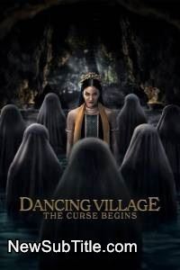 زیر‌نویس فارسی فیلم Dancing Village: The Curse Begins