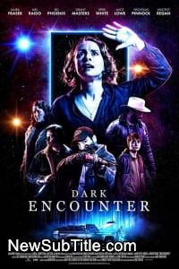 زیر‌نویس فارسی فیلم Dark Encounter