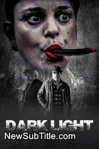 Dark Light  - نیو ساب تایتل