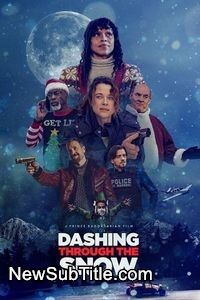 زیرنویس فارسی فیلم Dashing Through the Snow