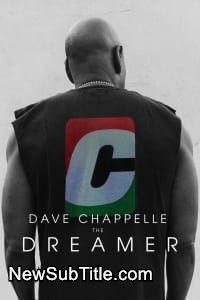 زیر‌نویس فارسی فیلم Dave Chappelle: The Dreamer