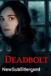 Deadbolt  - نیو ساب تایتل