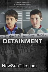 زیرنویس فارسی فیلم Detainment