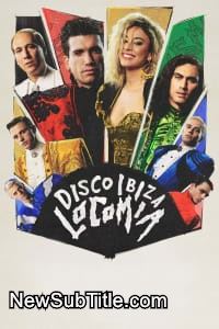 زیر‌نویس فارسی فیلم Disco, Ibiza, Locomia