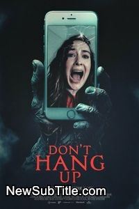 زیر‌نویس فارسی فیلم Don't Hang Up